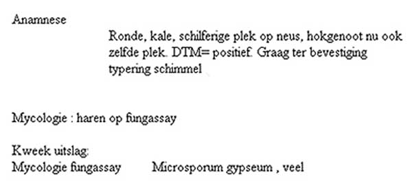 Een positieve schimmelkweek sturen we in om deze schimmel te laten typeren